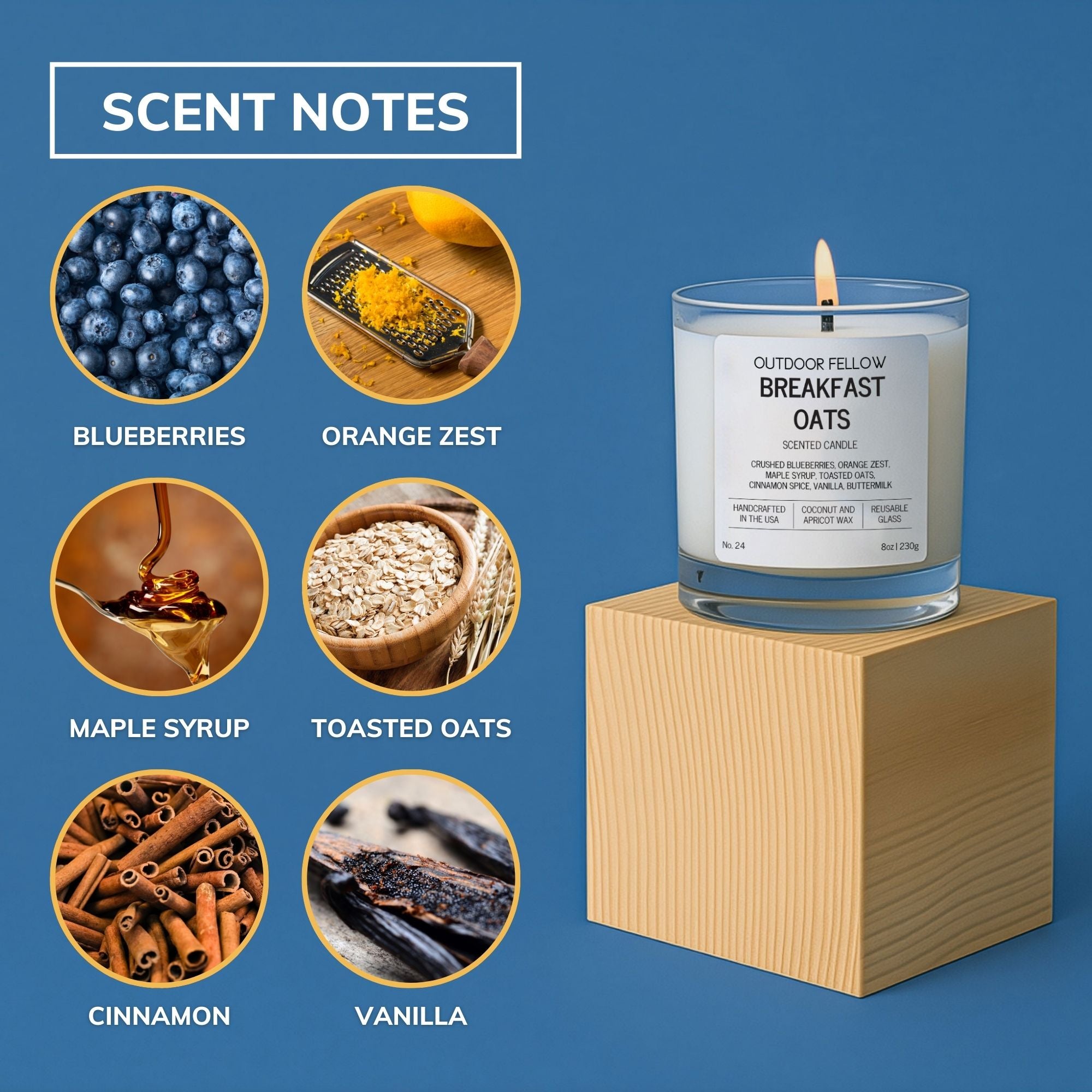 Candle labeled 'Breakfast Oats' with scents notes of blueberries, orange zest, maple syrup, toasted oats, cinnamon, and vanilla on a blue background.